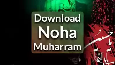 Download new noha muharram 2020 and Ashura song