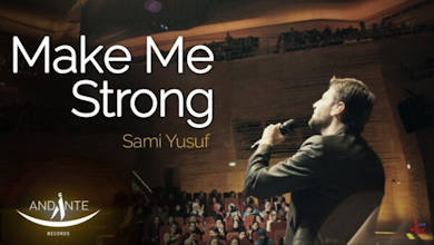 سامی یوسف اهنگ make me strong